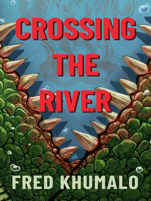 cover image of Crossing the River
